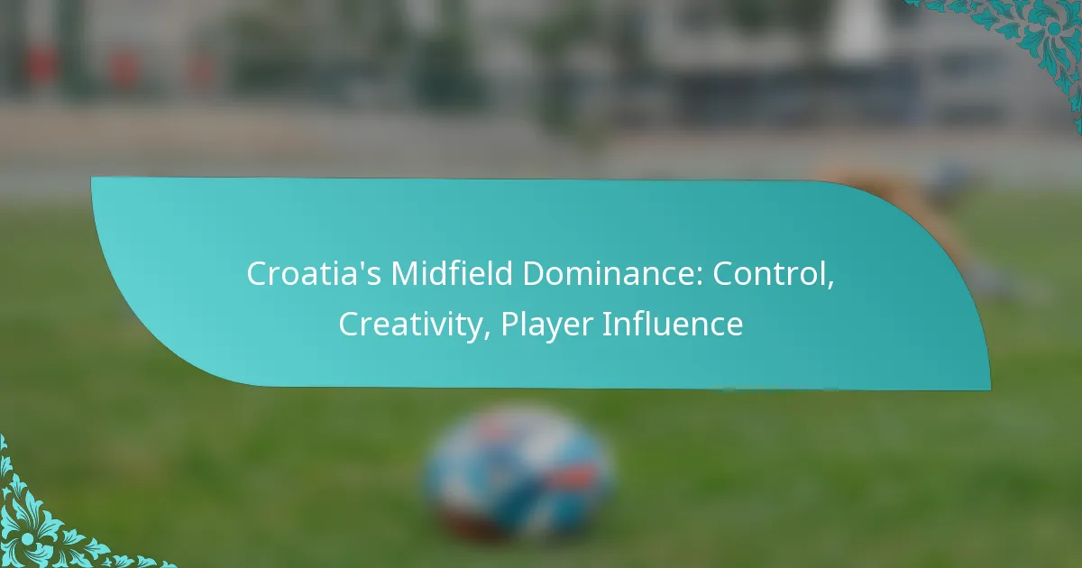 featured-image-croatias-midfield-dominance-control-creativity-player-influence