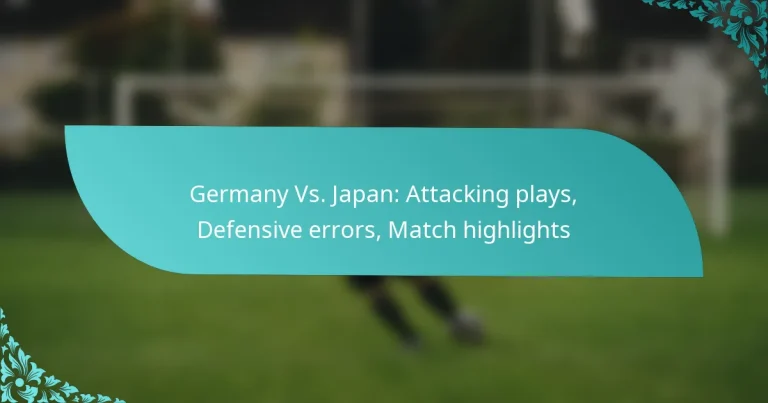 featured-image-germany-vs.-japan-attacking-plays-defensive-errors-match-highlights