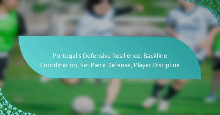 featured-image-portugals-defensive-resilience-backline-coordination-set-piece-defense-player-discipline