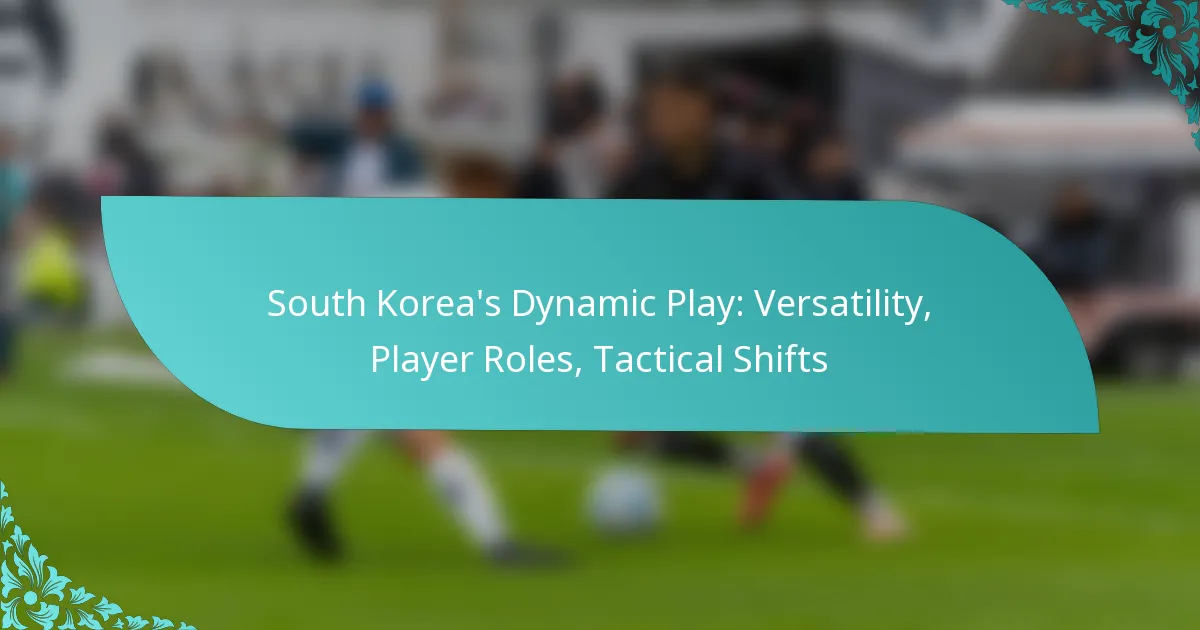 featured-image-south-koreas-dynamic-play-versatility-player-roles-tactical-shifts