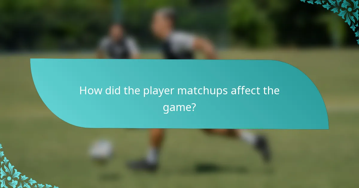 How did the player matchups affect the game?